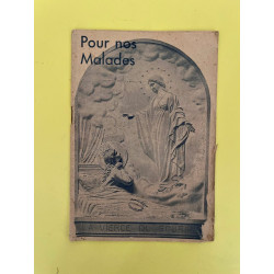 Pour nos Malades la vierge du sourire. Comme la Croix au bord de...