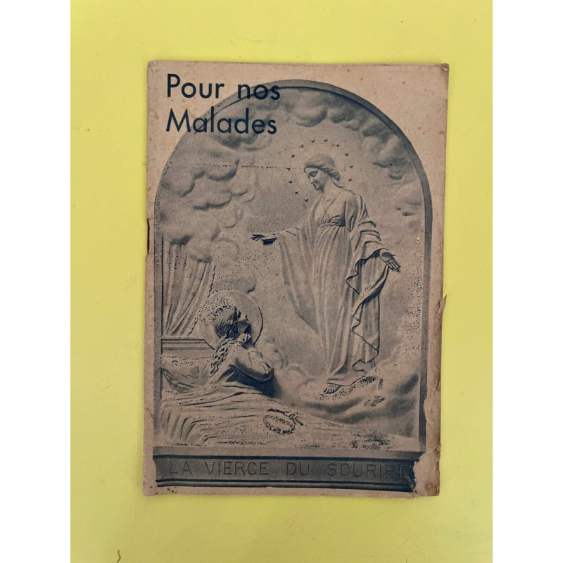 Pour nos Malades la vierge du sourire. Comme la Croix au bord de...