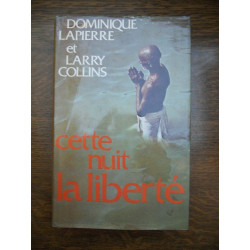 Larry collins Cette nuit la liberté France loisirs