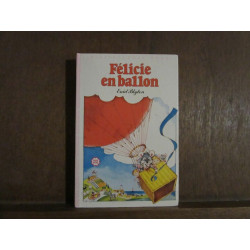 Enid blyton Félicie en ballon