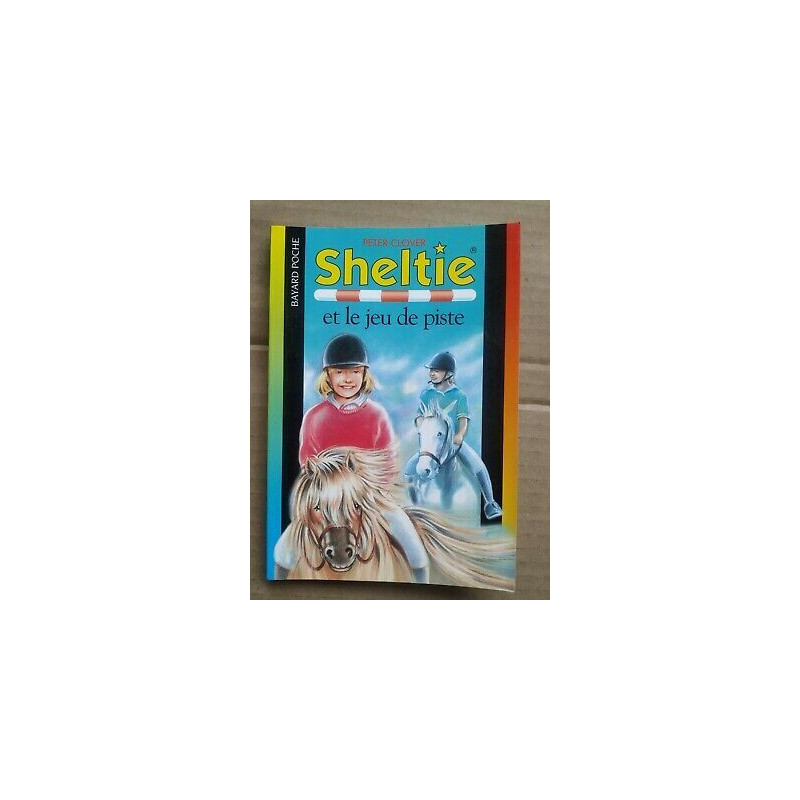 Peter Clover Sheltie Tome 7 Sheltie et le jeu de piste