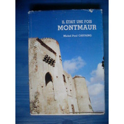 Il était une fois MONTMAUR