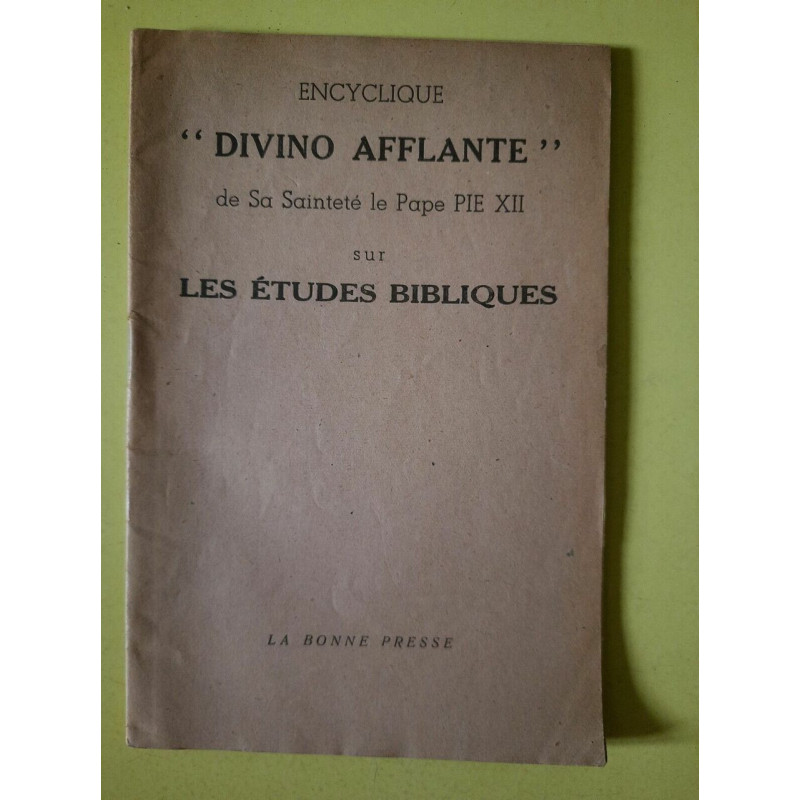 Encyclique divino afflante de s s Pie XII sur Les études bibliques