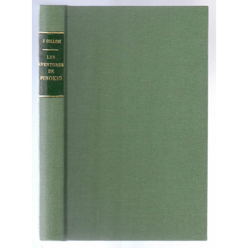 c Collodi LES AVENTURES DE PINOKIO éd Albin Michel COMTESSE DE GENCE