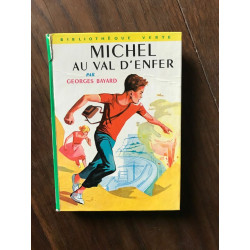 Georges - MICHEL AU VAL D'ENFER HACHETTE