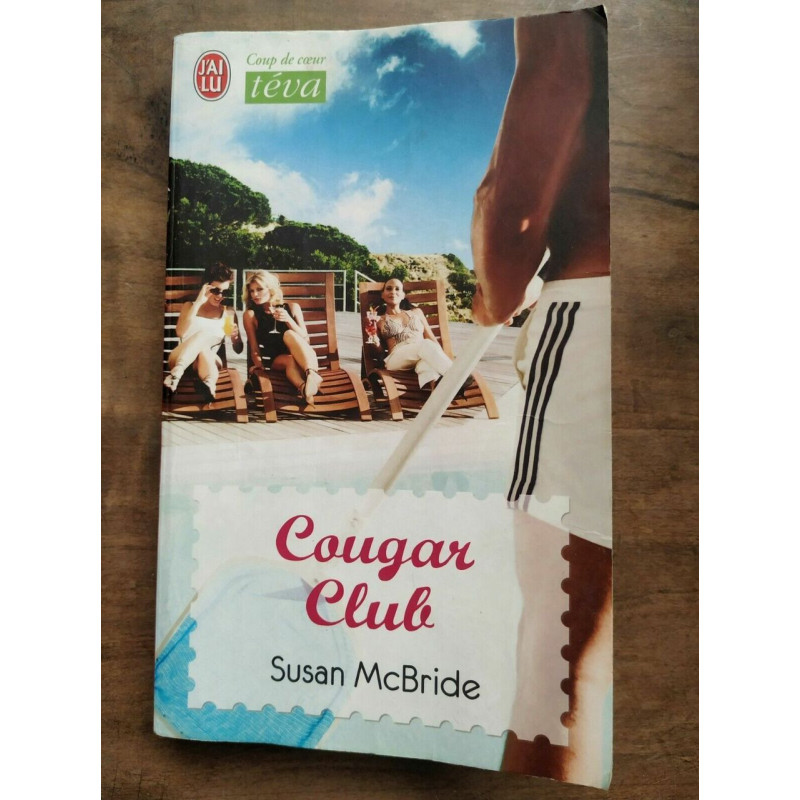 Susan McBride Cougar club J'ai lu