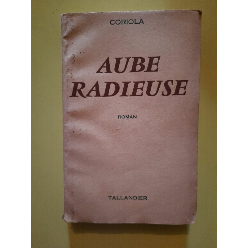 Coriola Aube Radieuse