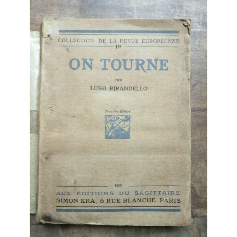 Collection de la Revue européenne Luigi Pirandello On Tourne
