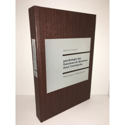 Leavitt PSYCHOLOGIE DES FONCTIONS DE DIRECTION DANS L'ENTREPRISE