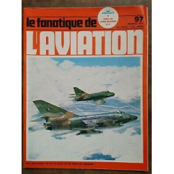 Le Fanatique de l'Aviation Nº 97 Décembre 1977
