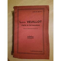 m m Mc Devitt Louis Veuillot d'après sa Correspondance p