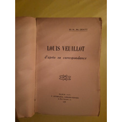 m m Mc Devitt Louis Veuillot d'après sa Correspondance p