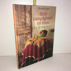 STYLE CAMPAGNARD EN tissu REALISATIONS FACILES