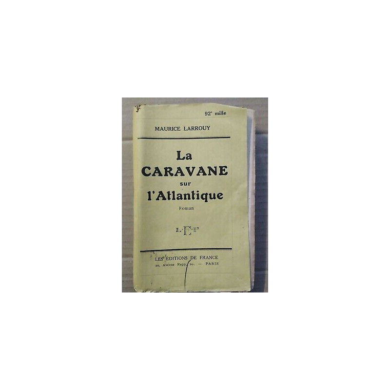 La Caravane sur l'Atlantique Les