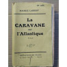 La Caravane sur l'Atlantique Les