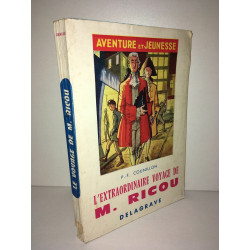 Counillon L'EXTRAORDINAIRE VOYAGE DE m RICOU PIERRE LEROY