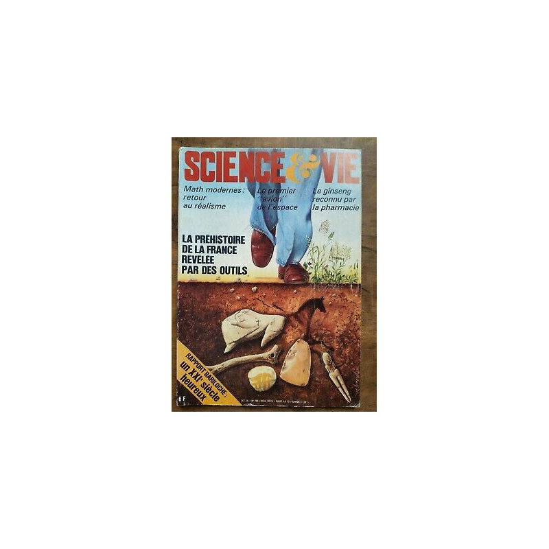 Science Vie Nº709 101976 La Préhistoire de La France Révélée