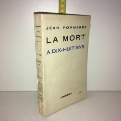 Jean Pommarès LA MORT A dix huit ANS