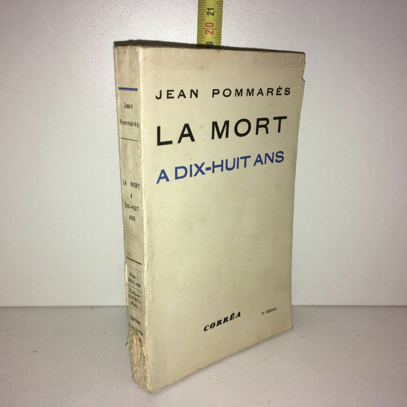 Jean Pommarès LA MORT A dix huit ANS