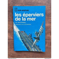 j e macdonnell Les éperviers de la mer J'ai lu