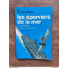 j e macdonnell Les éperviers de la mer J'ai lu