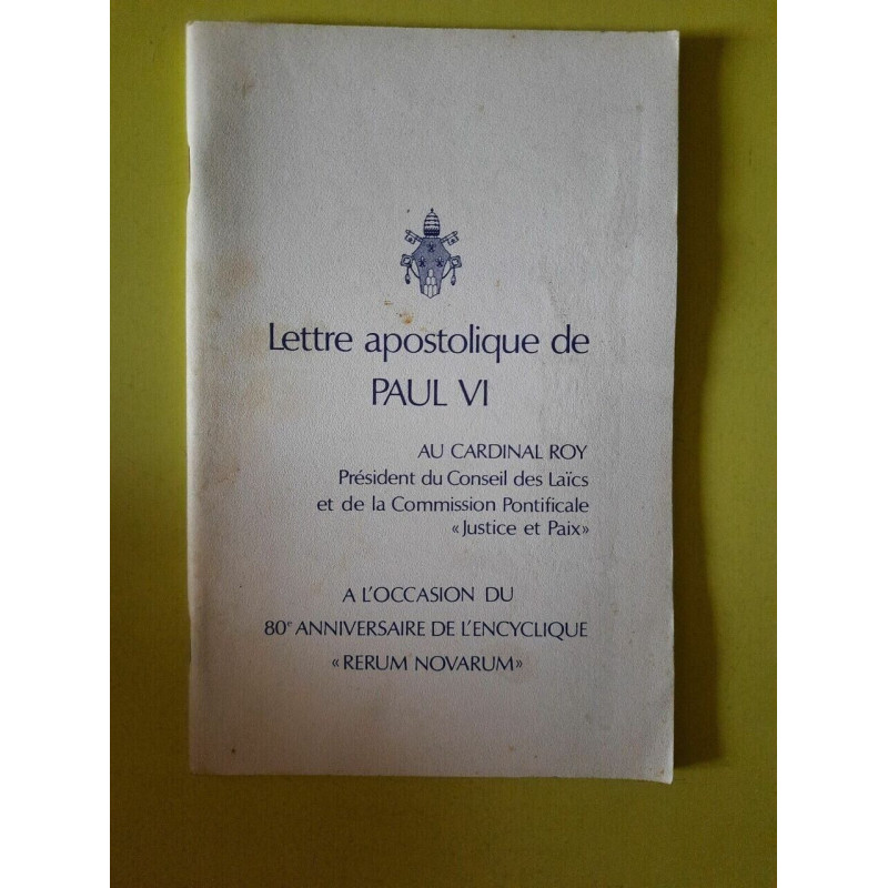Lettre Apostolique de Paul VI au Cardinal Roy