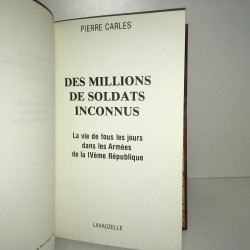DES MILLIONS DE SOLDATS INCONNUS Armées IVème république
