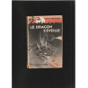 Louis Roubaud LE DRAGON S'EVEILLE