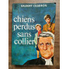 chiens perdus sans collier j'ai lu
