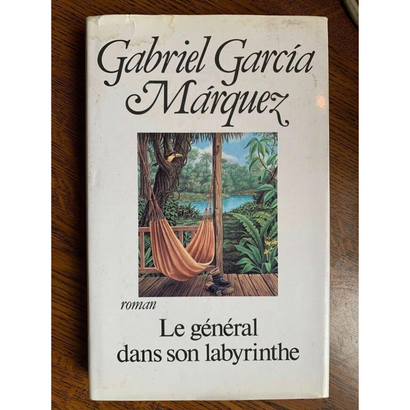 g g marquez Le général dans son labyrinthe