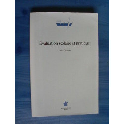 Evaluation scolaire et pratique Pédagogies en développement
