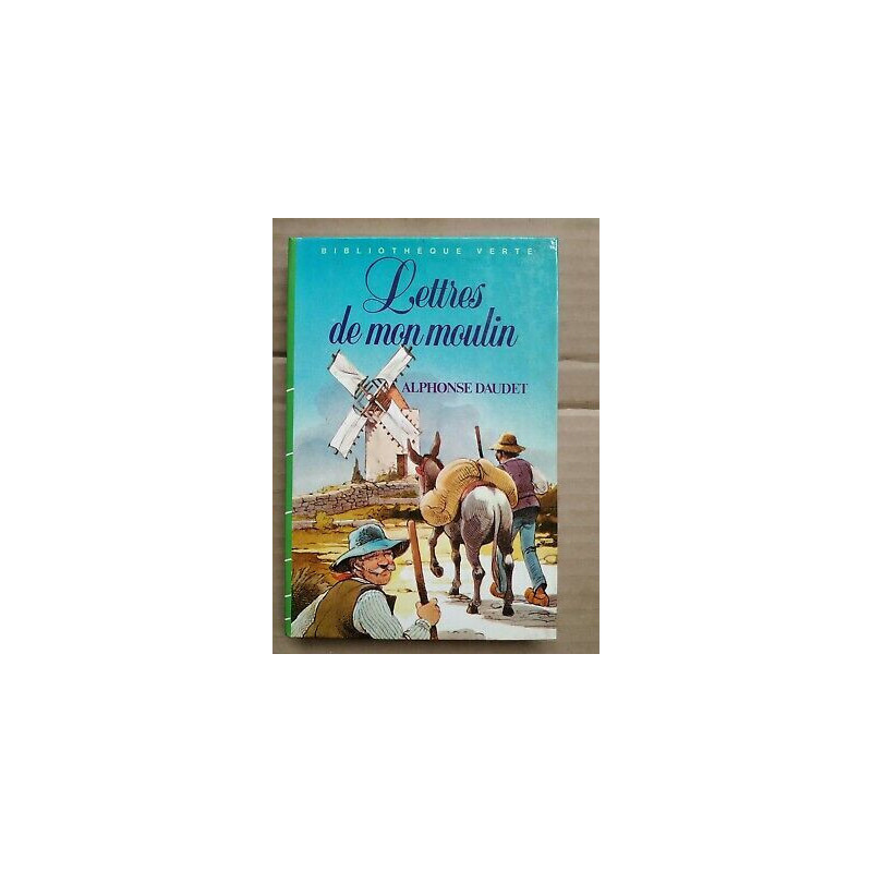 Lettres de mon moulin Bibliothèque verte