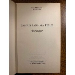 William hoffer Jamais sans ma fille France loisirs 1990