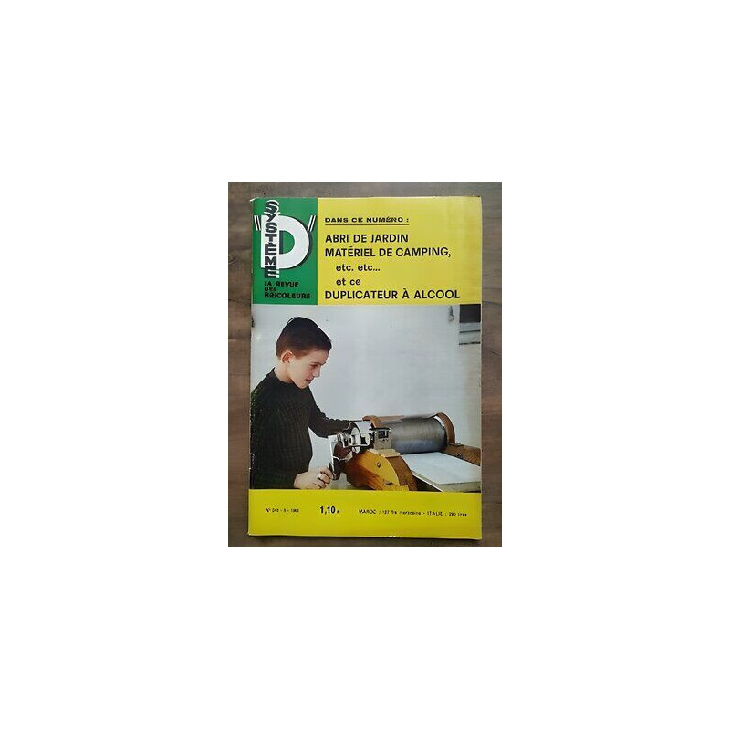 Système D La Revue des Bricoleurs Nº 246 6 1966
