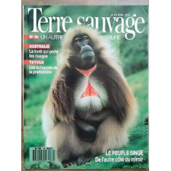 Terre Sauvage n30 Juin 1989 Le Peuple Singe