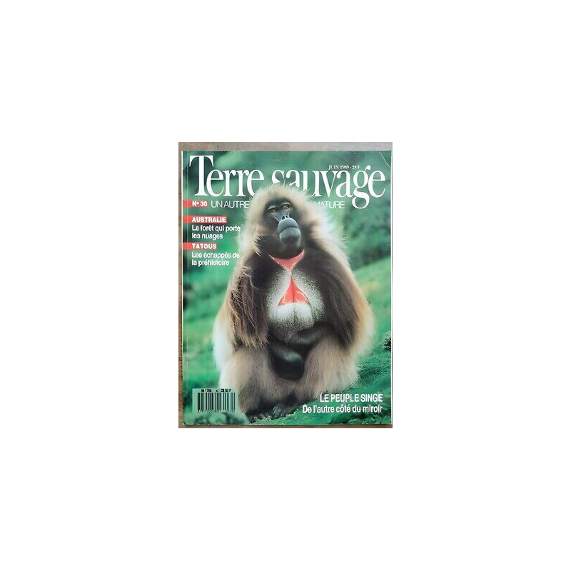 Terre Sauvage n30 Juin 1989 Le Peuple Singe