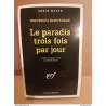 Mauricio electorat Le paradis trois fois par jour gallimard