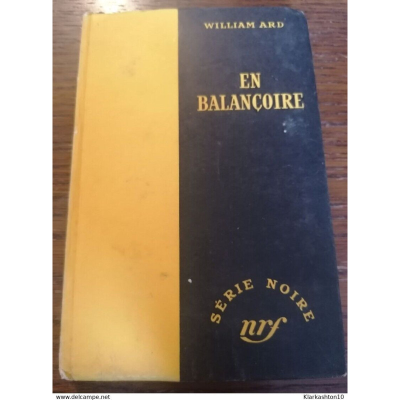 En balançoire Série Noire