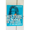Histoire de France en dates et 1000 anecdotes comme neuf