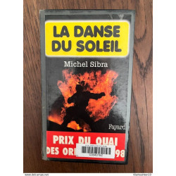 La danse du soleil