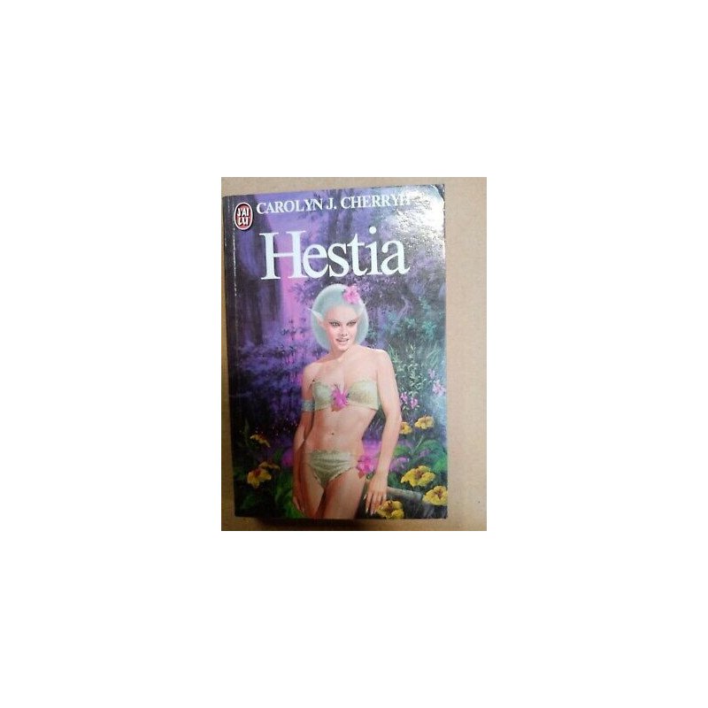 Carolyn j Cherryh Hestia J'ai lu