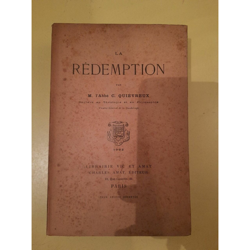 Abbé c Quiévreux La Rédemption Librairie Vic et amat