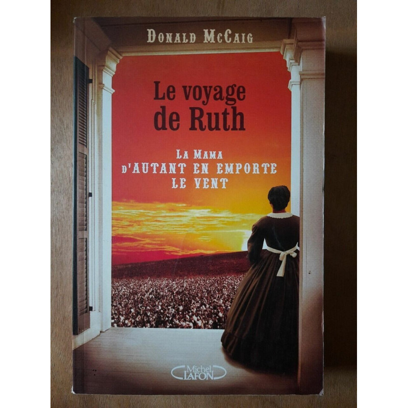 Donald McCaig Le voyage de Ruth