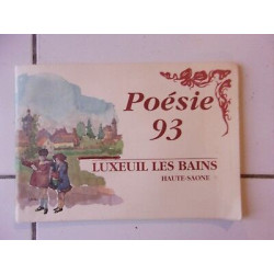 Poésie 93 à Luxeuil les Bains - Haute Saône rare
