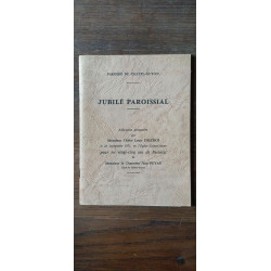 Paroisse De Chatel-Guyon - Jubilé Paroissial par Mns L'Abbe Louis...