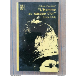 au casque d'or Gilles Coroner crime club