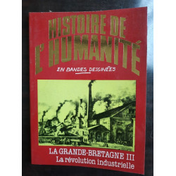 Histoire de L'humanité en BD n39 La grande bretagne iii