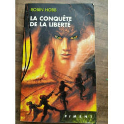 La conquête de La liberté piment