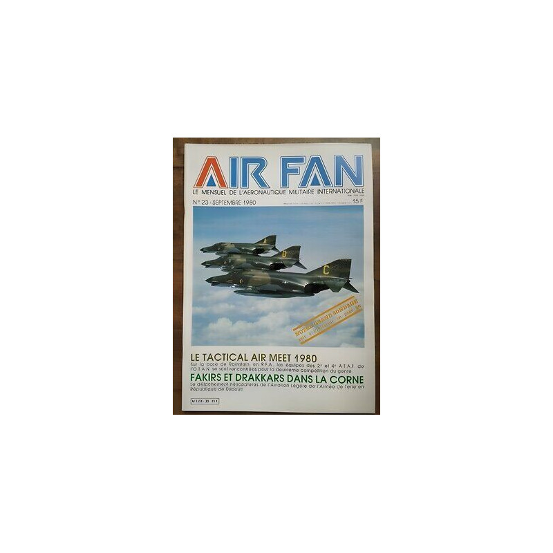 Air Fan Le Mensuel de L'aeronautique Militaire Nº 23 Septembre 1980