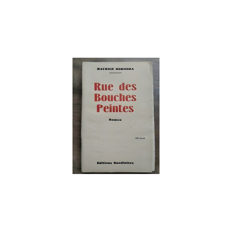 Rue des Bouches Peintes baudinière